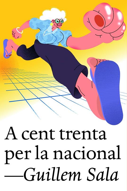 A cent trenta per la nacional | 9791387672003 | Sala, Guillem | Botiga online La Carbonera