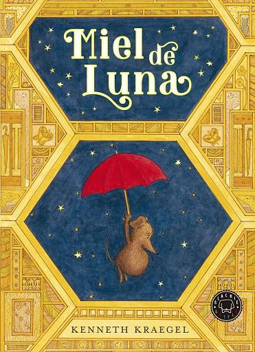 Miel de Luna | 9788418733833 | Kraegel, Kenneth | Botiga online La Carbonera