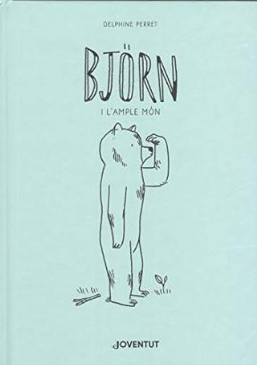 Björn i l'ample món | 9788426145888 | Perret, Delphine | Botiga online La Carbonera