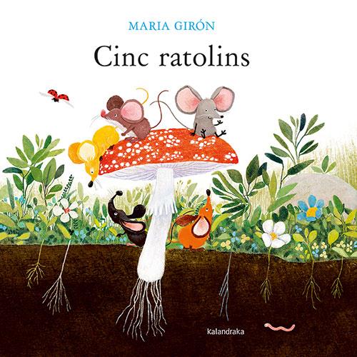 Cinc ratolins | 9788418558931 | Girón, Maria | Botiga online La Carbonera