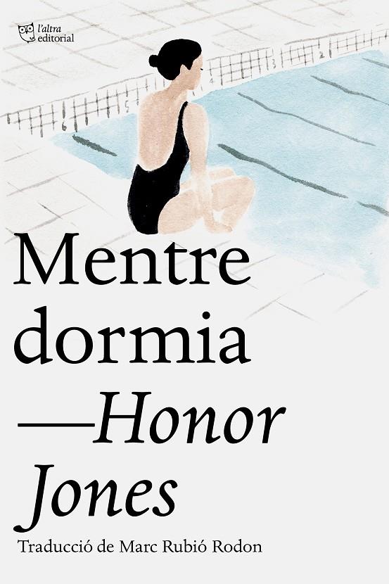 Mentre dormia | 9791387672676 | Jones, Honor | Botiga online La Carbonera