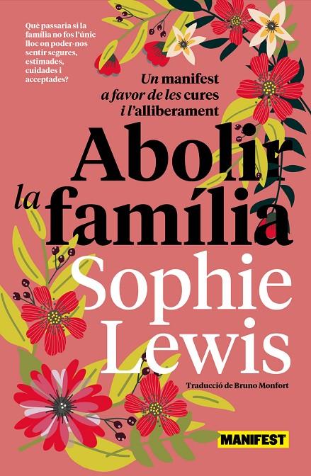 Abolir la família (CAT) | 9788419719683 | Lewis, Sophie | Botiga online La Carbonera