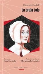La bruja Lois | 9788419223036 | Gaskell, Elizabeth | Botiga online La Carbonera