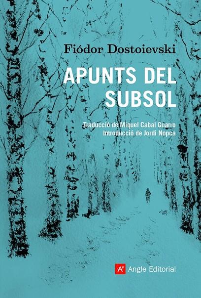 Apunts del subsol | 9788418197475 | Dostoievski, Fiódor | Botiga online La Carbonera