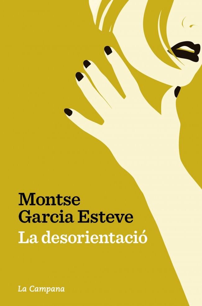 La desorientació | 9791387564209 | Garcia Esteve, Montse | Botiga online La Carbonera