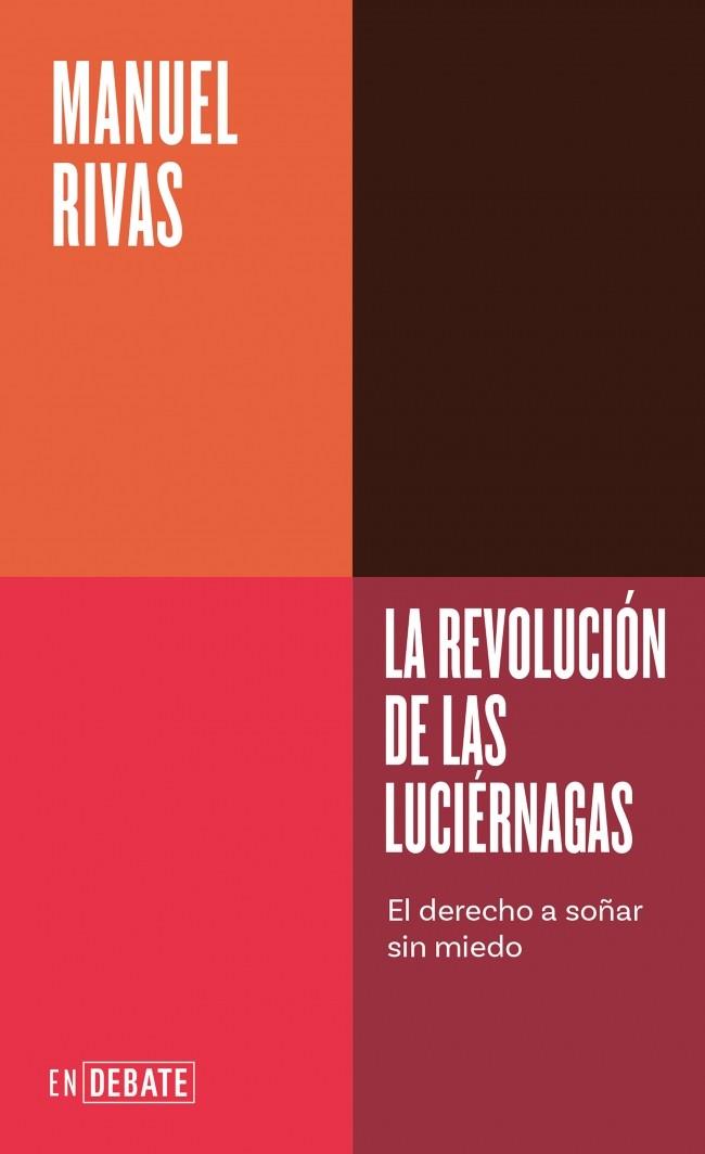 La revolución de las luciérnagas (Serie ENDEBATE) | 9791387904616 | Rivas, Manuel | Botiga online La Carbonera