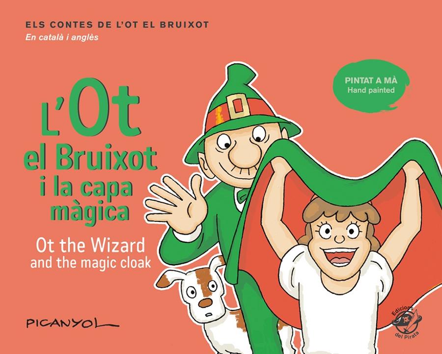 L'Ot el Bruixot i la capa màgica - Ot the wizard and the magic cloak | 9788417207069 | Martínez Picanyol, Josep Lluís | Botiga online La Carbonera