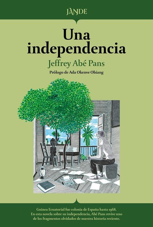 UNA INDEPENDENCIA | 9791387656133 | Abe Pans, Jeffrey | Botiga online La Carbonera