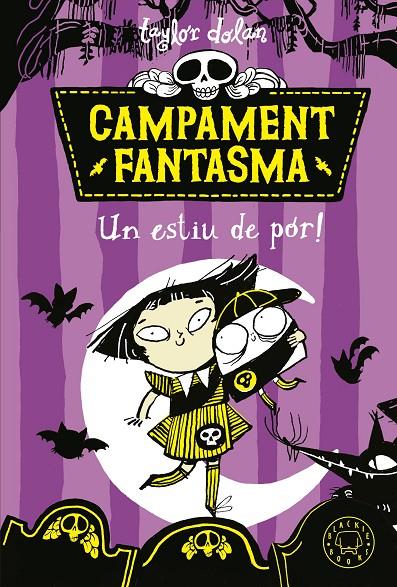 Campament fantasma. Un estiu de por! | 9788419654021 | Dolan, Taylor | Botiga online La Carbonera