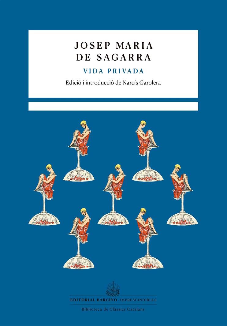 Vida privada | 9788472269187 | de Sagarra, Josep Maria | Botiga online La Carbonera