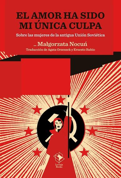 El amor ha sido mi única culpa | 9788417496975 | Nocun, Malgorzata | Botiga online La Carbonera