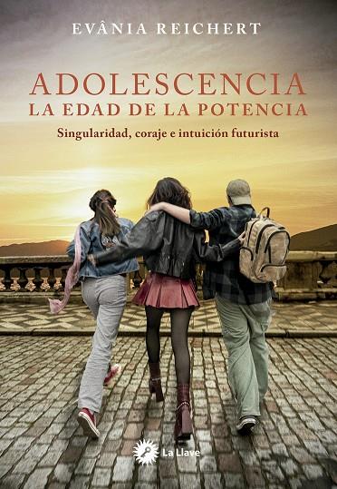 Adolescencia. La edad de la potencia | 9788419350459 | Reichert, Evânia | Botiga online La Carbonera