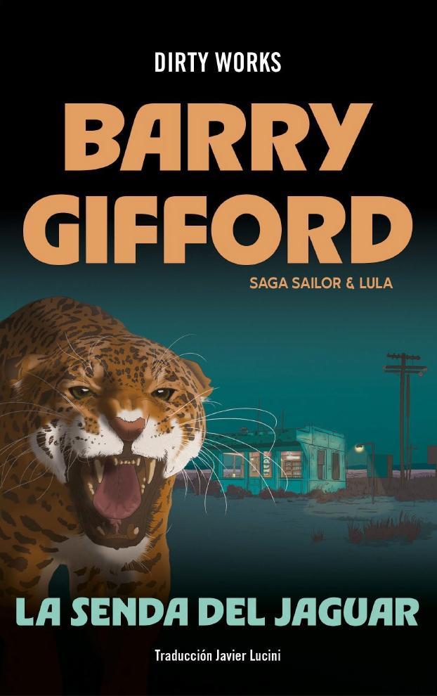 LA SENDA DEL JAGUAR | 9788419288721 | Gifford, BARRY GIFFORD /  Barry, Gifford | Botiga online La Carbonera
