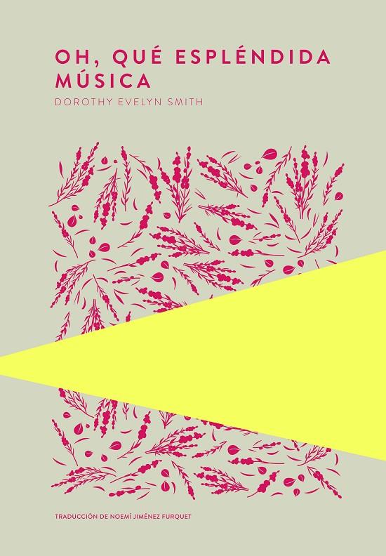 Oh, qué espléndida música | 9789992076477 | Smith, Dorothy Evelyn | Botiga online La Carbonera