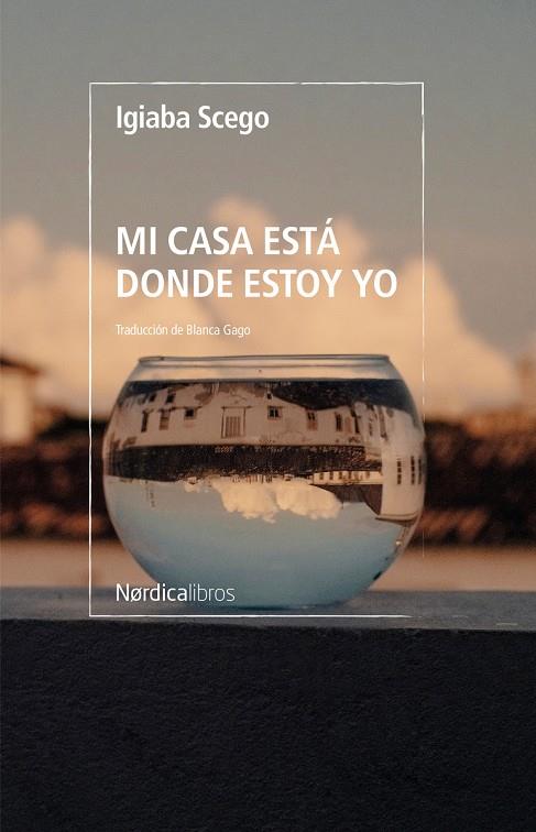 Mi casa está donde estoy yo | 9788419320728 | Scego, Igiaba | Botiga online La Carbonera