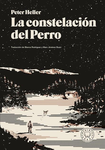 La constelación del Perro | 9791387748784 | Heller, Peter | Botiga online La Carbonera