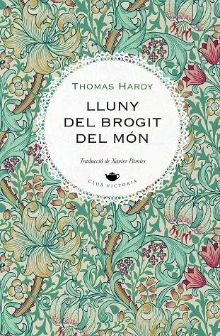Lluny del brogit del món | 9788419474858 | Hardy, Thomas | Botiga online La Carbonera