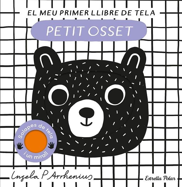 Petit osset. El meu primer llibre de tela | 9788413897226 | Arrhenius, Ingela P. | Botiga online La Carbonera