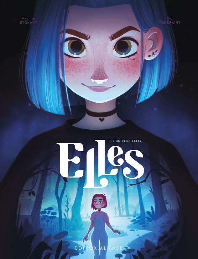 Elles 2. L'univers Elles | 9788419007353 | Toussaint, Kid | Botiga online La Carbonera