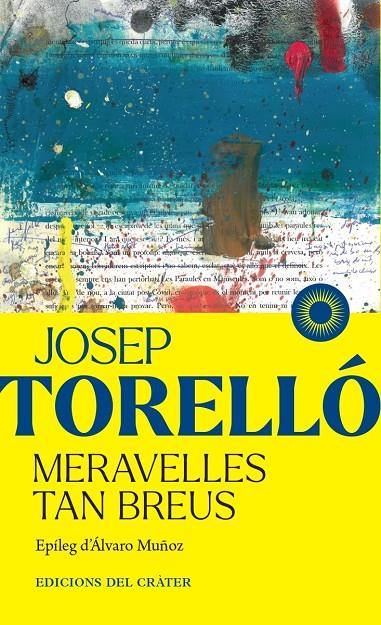 Meravelles tan breus | 9791399169508 | Torelló, Josep | Botiga online La Carbonera
