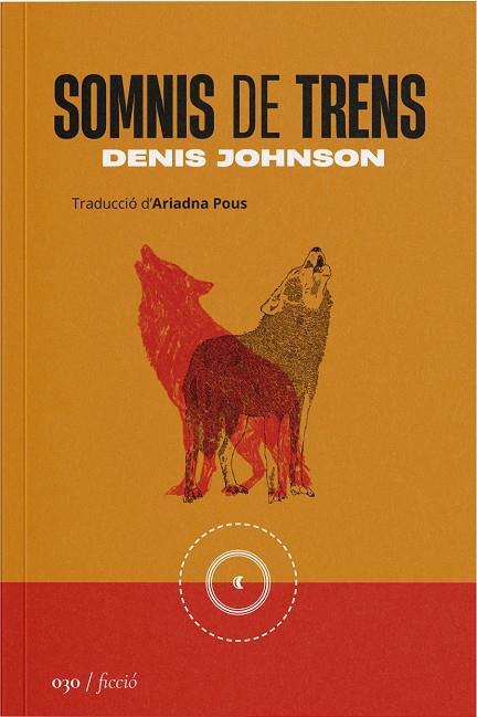 Somnis de trens | 9788419059314 | Johnson, Denis | Botiga online La Carbonera