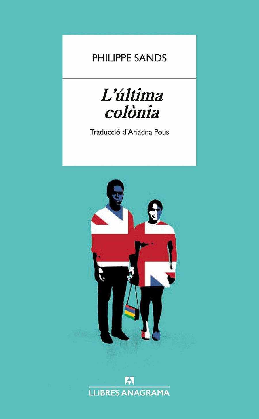 L'última colònia | 9788433918598 | Sands, Philippe | Botiga online La Carbonera