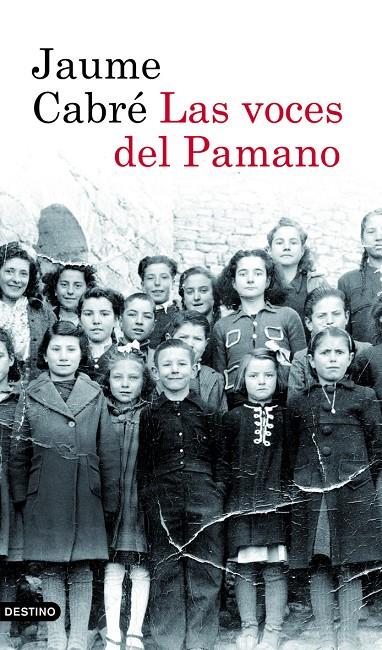 Las voces del Pamano | 9788423343805 | Cabré, Jaume | Botiga online La Carbonera