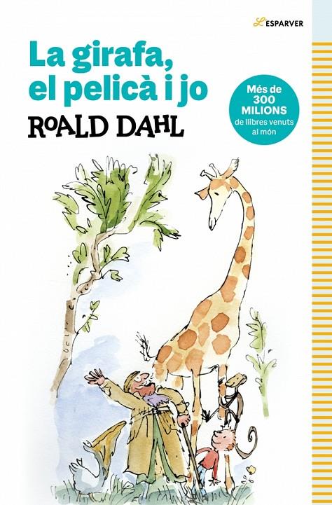 La girafa, el pelica i jo | 9788410489349 | Dahl, Roald | Botiga online La Carbonera