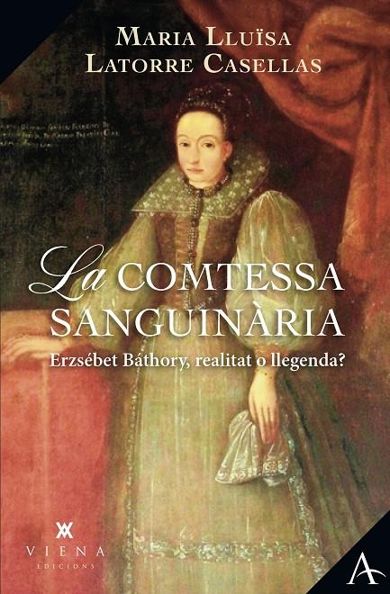 La comtessa sanguinària | 9788419474636 | Latorre Casellas, Maria Lluïsa | Botiga online La Carbonera