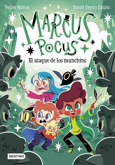 Marcus Pocus 7. El ataque de los munchins | 9788408307495 | Mañas, Pedro/Sierra Listón, David | Botiga online La Carbonera