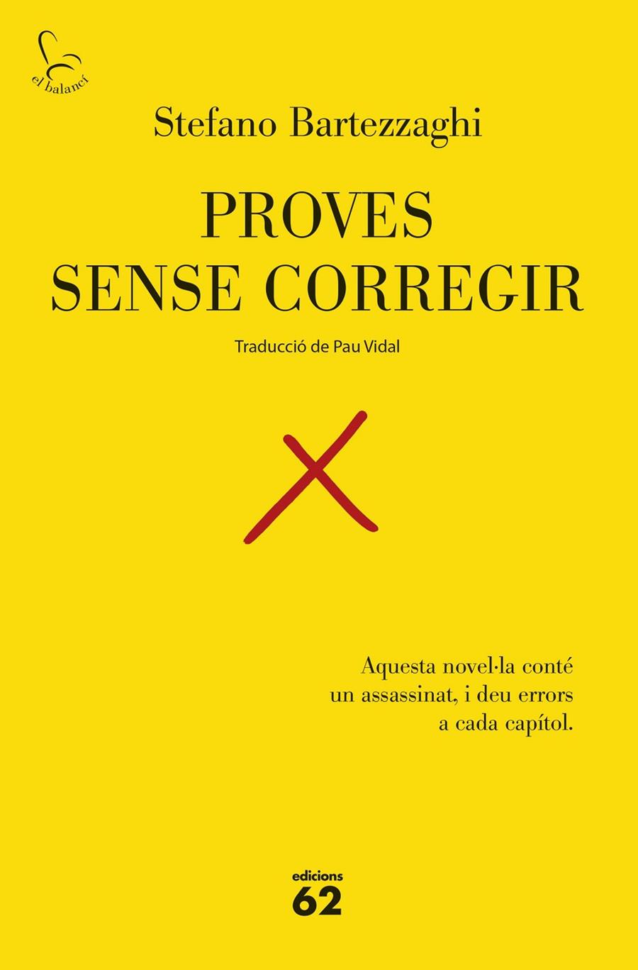 Proves sense corregir | 9788429783575 | Bartezzaghi, Stefano | Botiga online La Carbonera