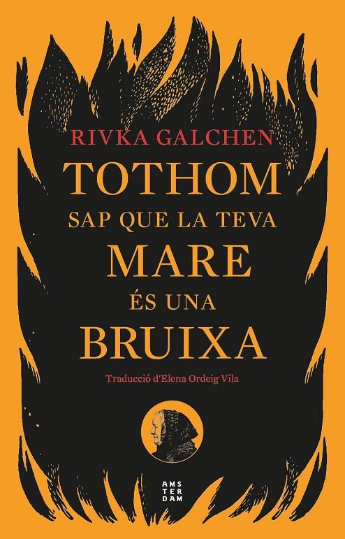 Tothom sap que la teva mare és una bruixa | 9788419960092 | Galchen, Rivka | Botiga online La Carbonera