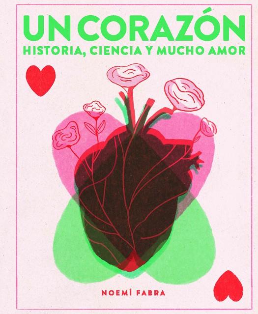 Un corazón | 9788419889157 | Noemí Fabra | Botiga online La Carbonera