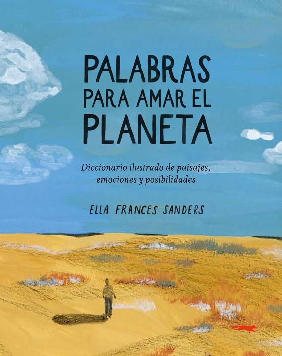 Palabras para amar el planeta | 9791399130027 | Ella Frances Sanders | Botiga online La Carbonera