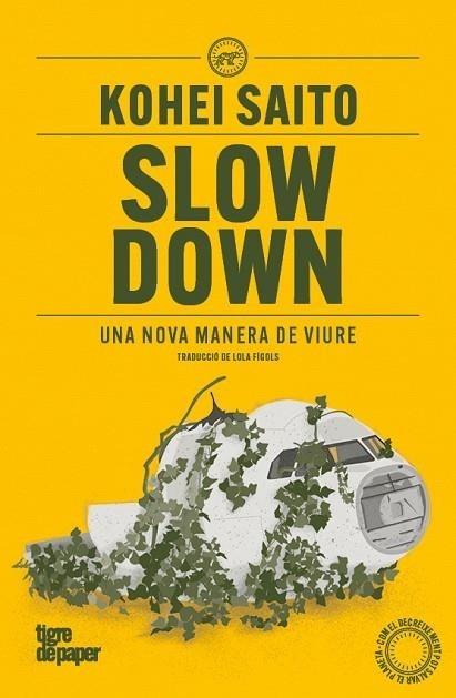 Slow Down | 9791387645052 | Saito, Kohei | Botiga online La Carbonera