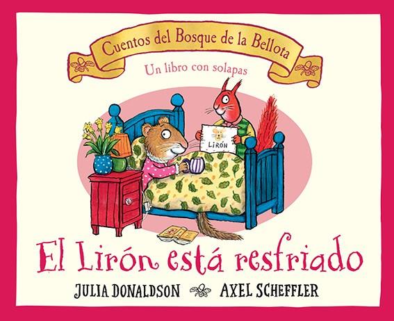 El lirón está resfriado | 9788426148810 | Donaldson, Julia | Botiga online La Carbonera