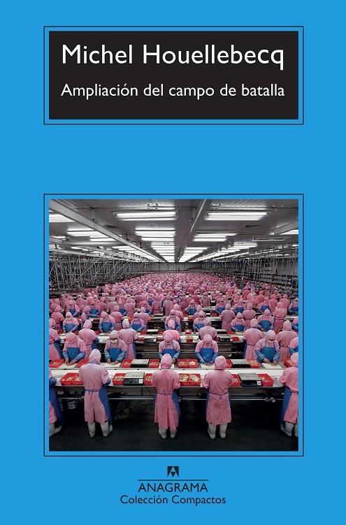 Ampliación del campo de batalla | 9788433966902 | Houellebecq, Michel | Botiga online La Carbonera