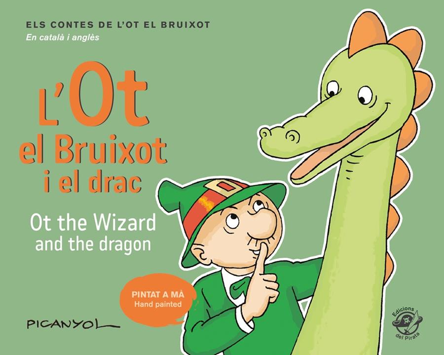 L'Ot el Bruixot i el drac - Ot the wizard and the dragon | 9788417207052 | Martínez Picanyol, Josep Lluís | Botiga online La Carbonera