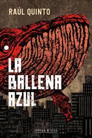 BALLENA AZUL LA | 9788412710045 | QUINTO RAUL | Botiga online La Carbonera