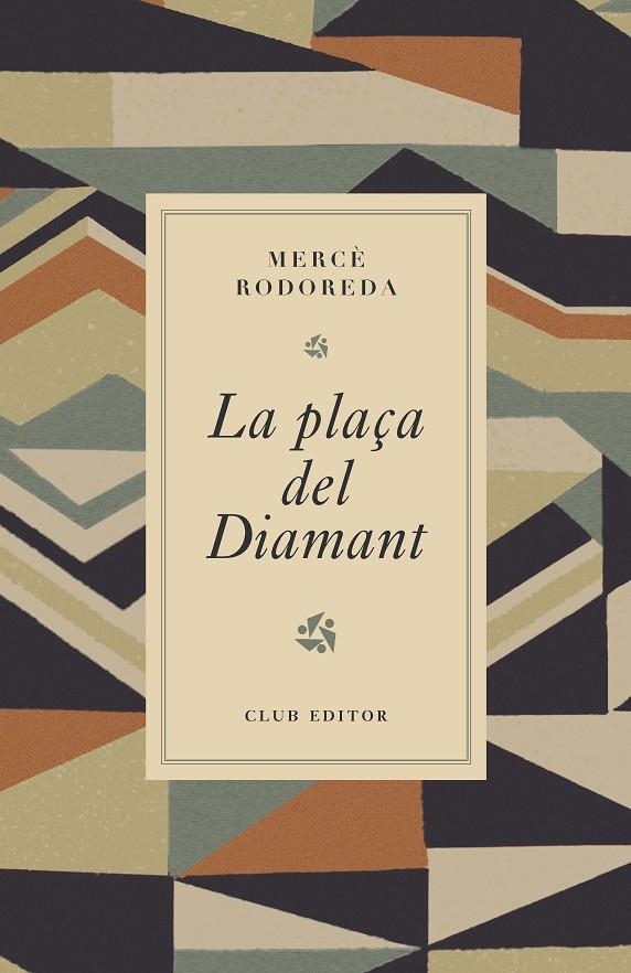 La plaça del Diamant | 9788473294980 | Rodoreda, Mercè | Botiga online La Carbonera