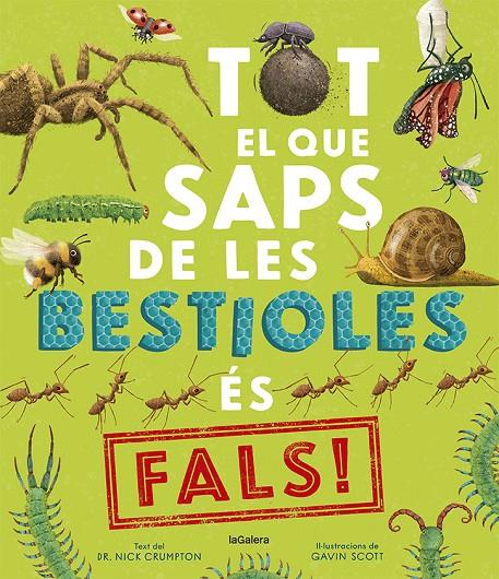 Tot el que saps de les bestioles és fals! | 9788424673529 | Crumpton, Nick | Botiga online La Carbonera