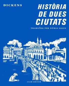 HISTÒRIA DE DUES CIUTATS | 9788473292870 | DICKENS, CHARLES | Botiga online La Carbonera