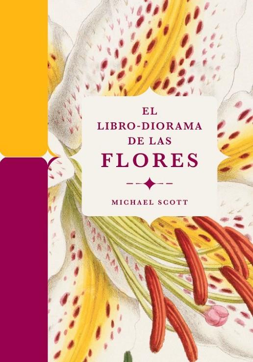 El libro-diorama de las flores | 9788410380127 | Scott, Michael | Botiga online La Carbonera