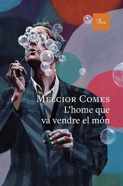 L'home que va vendre el món | 9788410488397 | Comes, Melcior | Botiga online La Carbonera