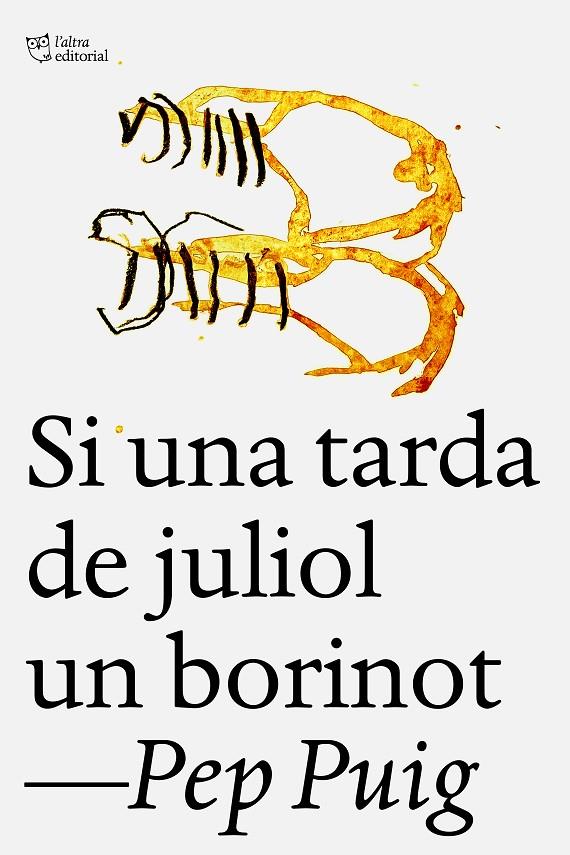 Si una tarda de juliol un borinot | 9788412722758 | Puig Ponsa, Pep | Botiga online La Carbonera