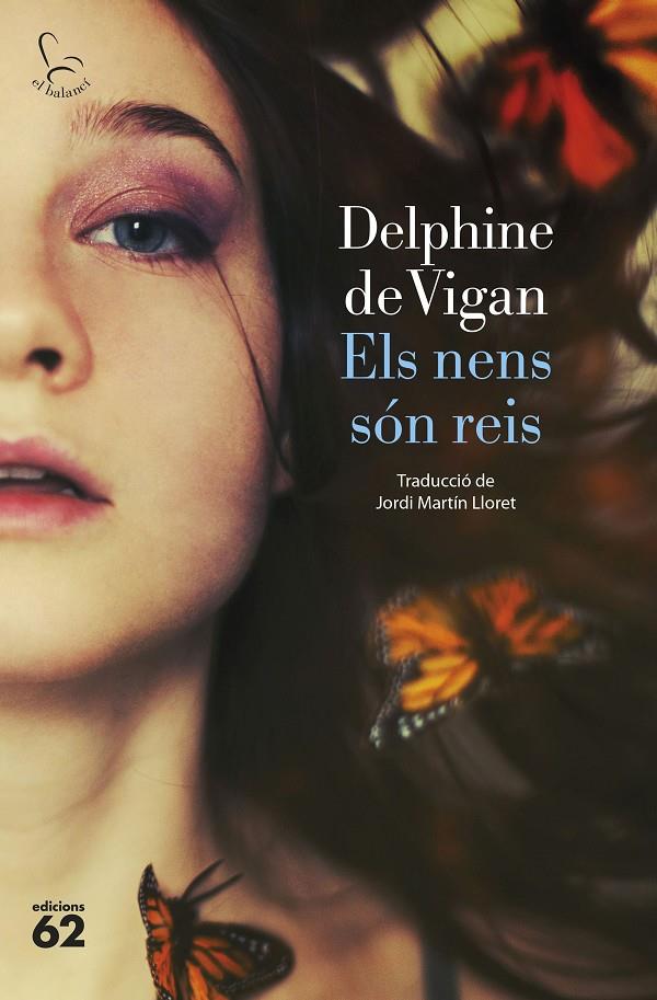 Els nens són reis | 9788429780581 | Vigan, Delphine de | Botiga online La Carbonera
