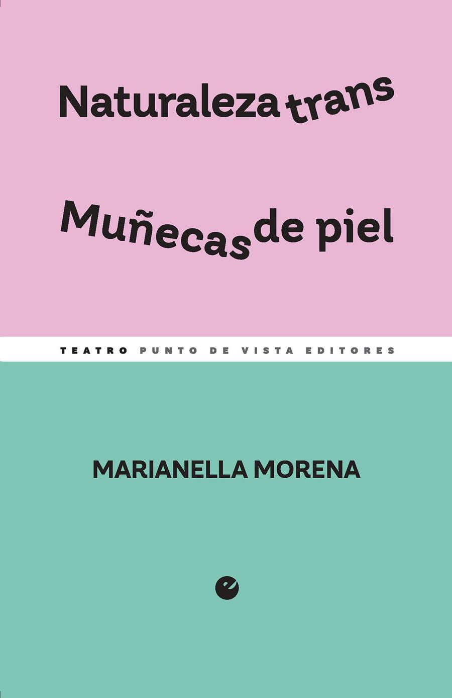 Naturaleza trans / Muñecas de piel | 9788412901214 | Morena, Marianella | Botiga online La Carbonera