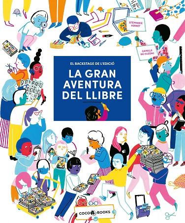 La gran aventura del llibre | 9788412557121 | Vernet, Stéphanie | Botiga online La Carbonera