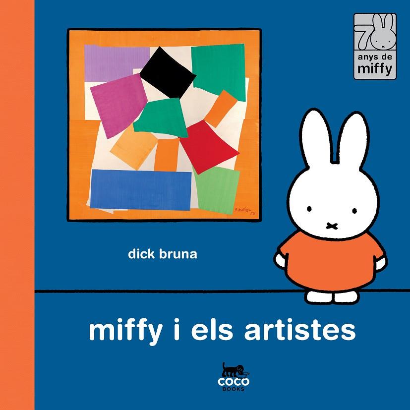 Miffy i els artistes | 9788412792485 | Bruna, Dick | Botiga online La Carbonera