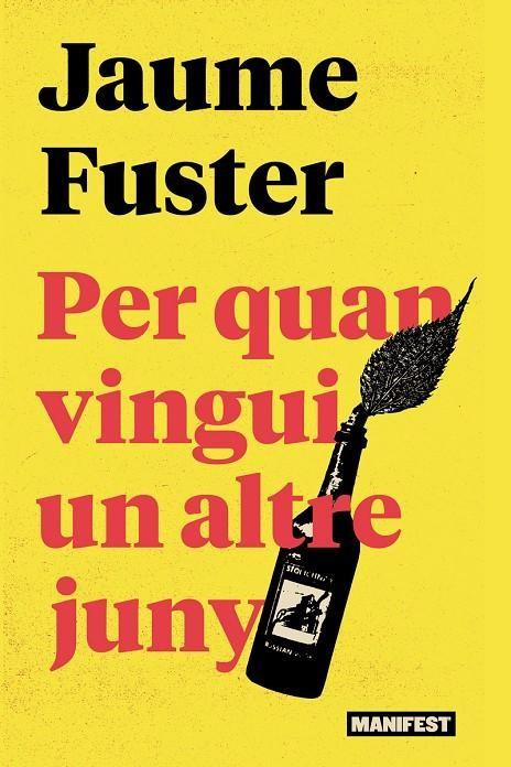 PER QUAN VINGUI UN ALTRE JUNY | 9788410344150 | FUSTER, JAUME | Botiga online La Carbonera